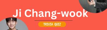 Ji Chang Wook Trivia